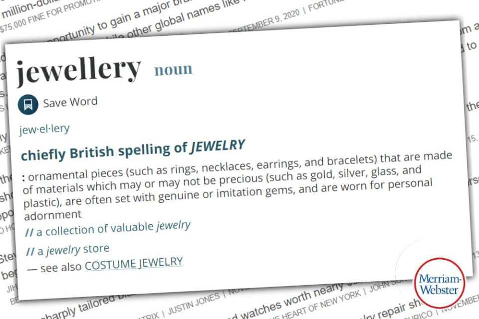 Jewellery or Jewelry? Find Out Which One is Correct!